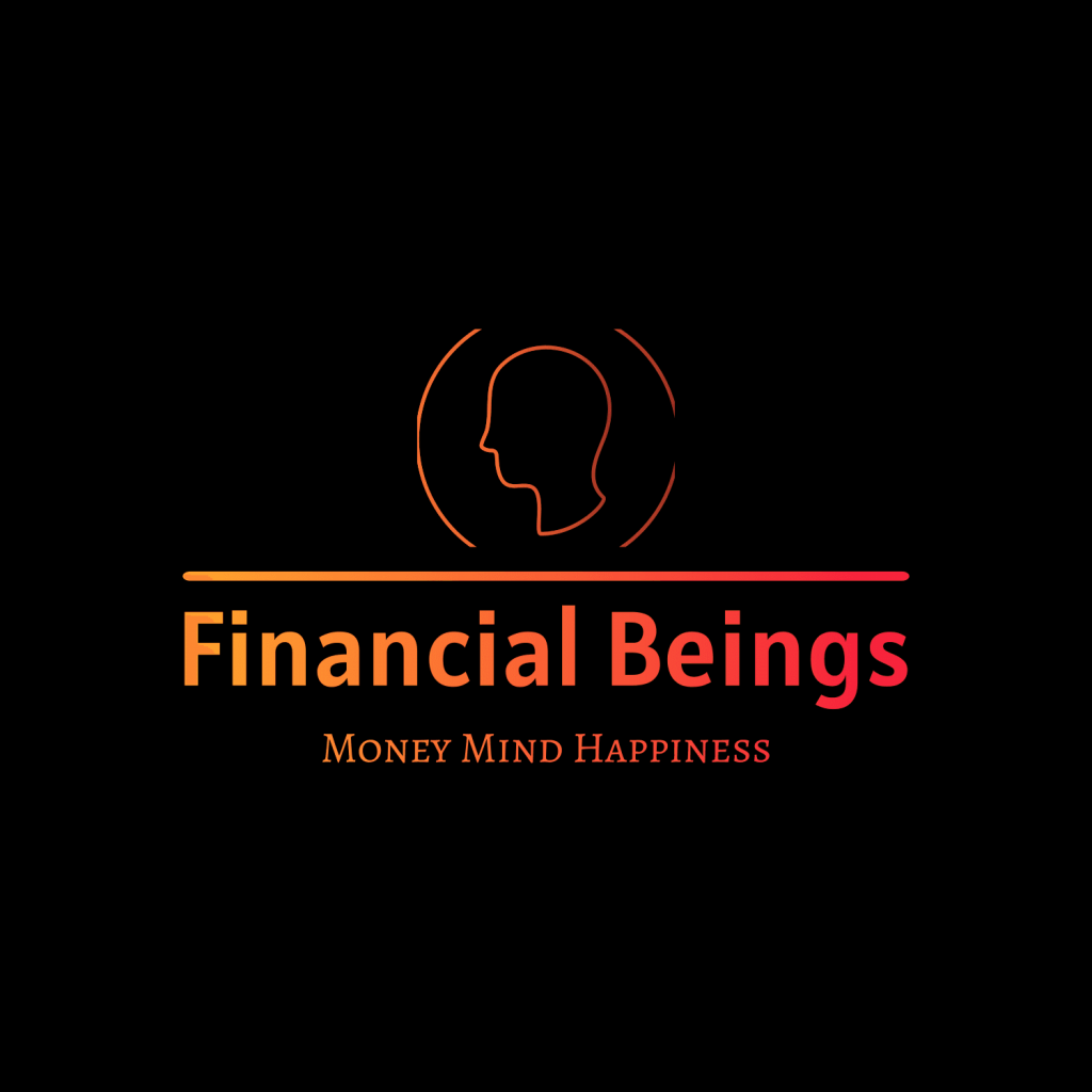 Financial Beings