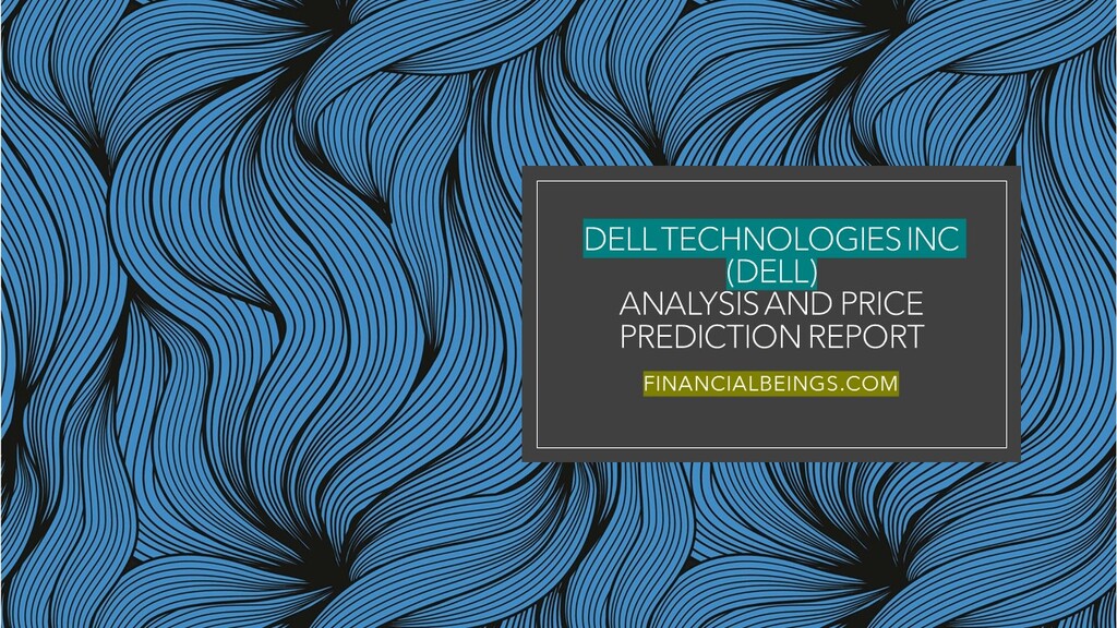 Dell Technologies Inc Stock Analysis