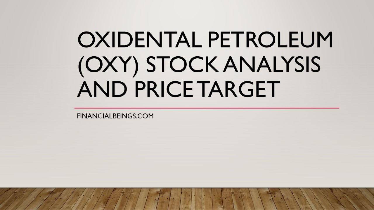 Occidental Petroleum (OXY) Stock Analysis and Price Target 2025