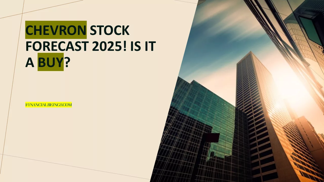 Chevron Stock Forecast 2025: Will CVX Outperform in the Oil & Gas Sector?