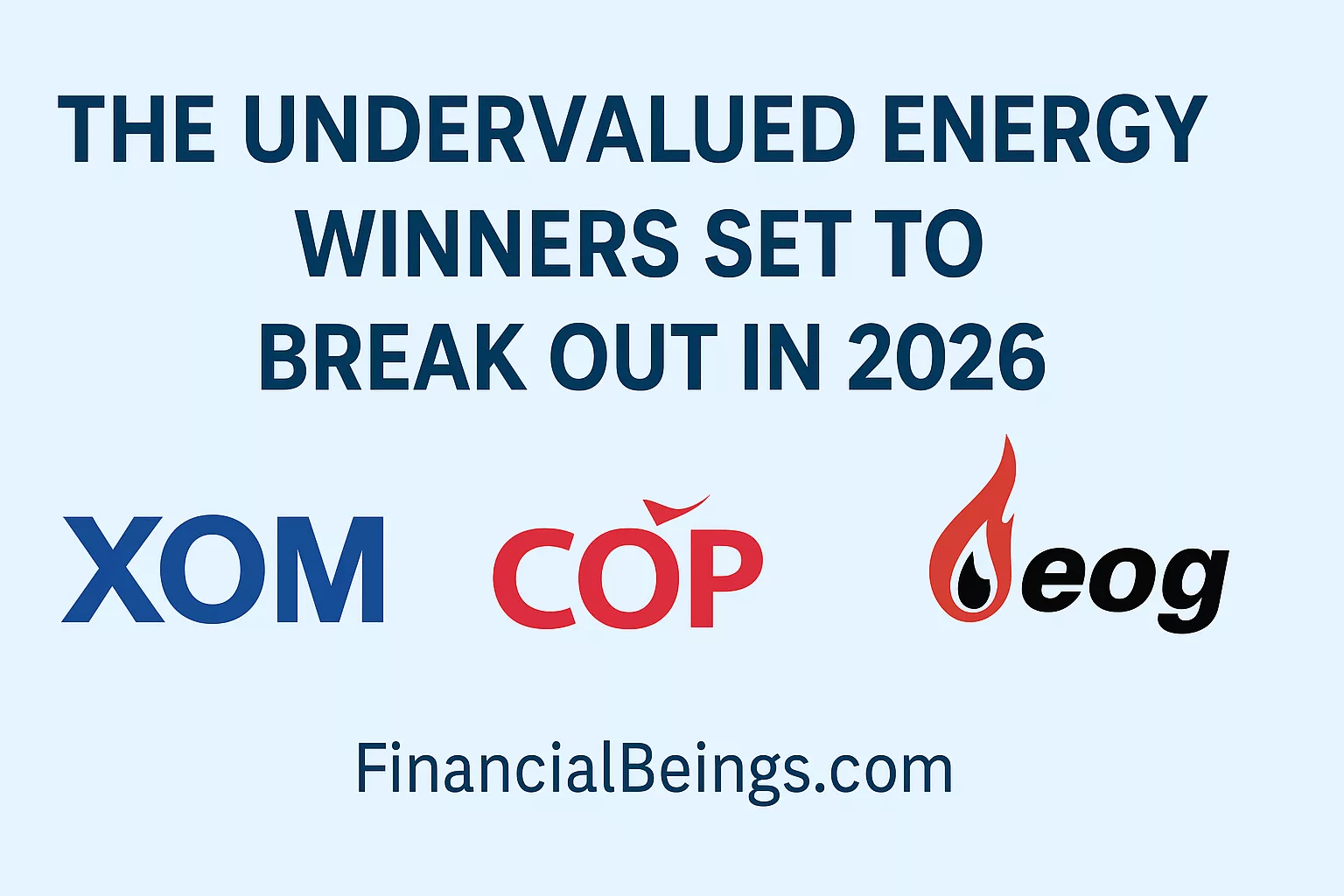 Cheap Oil Stocks: The Undervalued Energy Winners Set to Break Out in 2026